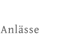 Anlässe